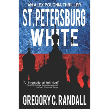 St. Petersburg White: An Alex Polonia Thriller