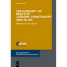 The Concept of Peace in Judaism, Christianity and Islam