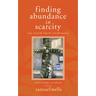 Finding Abundance in Scarcity: Steps Towards Church Transformation a Heartedge Handbook