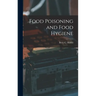 Food Poisoning and Food Hygiene