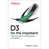 D3 for the Impatient: Interactive Graphics for Programmers and Scientists