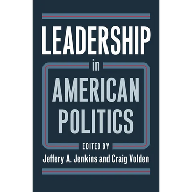 Leadership in American Politics