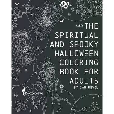 The Spiritual and Spooky Halloween Coloring Book for Adults
