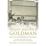 Henry Maurice Goldman: Dental Educator and Pioneer