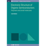 Electronic Structure of Organic Semiconductors: Polymers and Small Molecules
