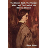 The Demon Spell, the Vampire Maid, and the Land of the Hibiscus Blossom