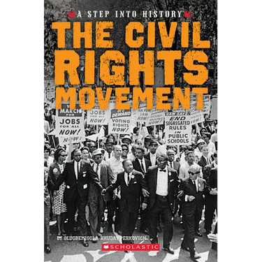 The Civil Rights Movement (a Step Into History)