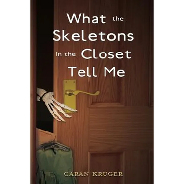 What the Skeletons in the Closet Tell Me