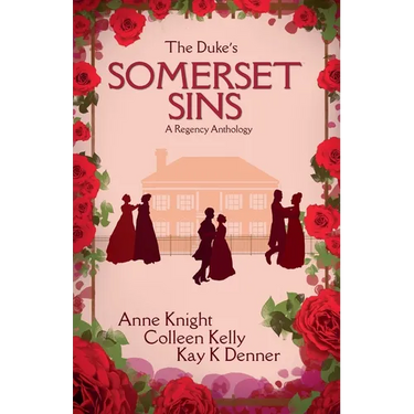 The Duke's Somerset Sins