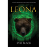 Leona: Agents of Balance and Chaos Book Two