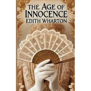 The Age Of Innocence(Illustrated)