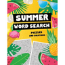 Summer Word Search Puzzles and Solutions: Relax, Unwind, and Give Your Brain a Summer Vacation - Word Find for Kids Ages 9-12, Adults, Teens and Senio