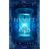 Forget Me: Darkest Curst Book 1