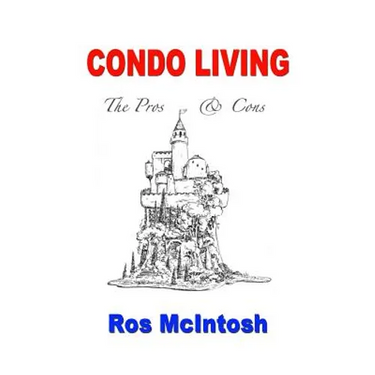 Condo Living: Pros & Cons