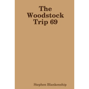 The Woodstock Trip 69
