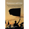 Democracy and Crisis: Democratising Governance in the Twenty-First Century