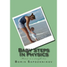 Baby Steps in Physics: Motion in a Straight Line