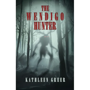 The Wendigo Hunter