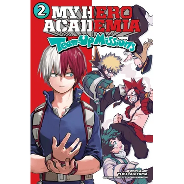 My Hero Academia: Team-Up Missions, Vol. 2: Todoroki