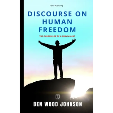 Discourse on Human Freedom