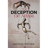 The Deception of Adam: Unveiling Satan's Strategy to Divide God's People