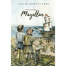 He Went With Magellan