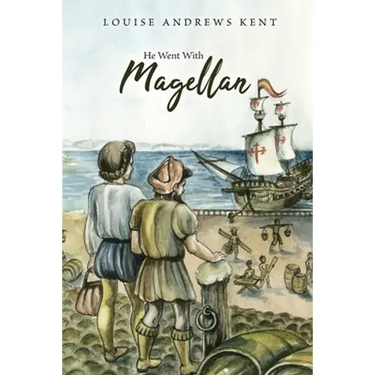 He Went With Magellan
