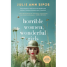Horrible Women, Wonderful Girls: A Jaycee Grayson Novel