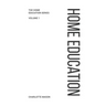 Charlotte Mason's Home Education