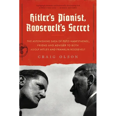 Hitler's Pianist, Roosevelt's Secret