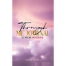 Through Me Journal