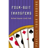 Practice Your Bidding: Four-suit Transfers