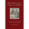 How Usury Came to Rule the World: The Ascendancy of Usury over Judaeo-Christian and Muslim Commerce