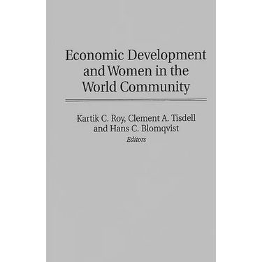 Economic Development and Women in the World Community