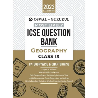 Oswal - Gurukul Geography Most Likely Question Bank: ICSE Class 9 For 2023 Exam