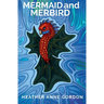 Mermaid and Merbird