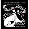 A Paper-Cut Christmas: Legends of the Gift Giver