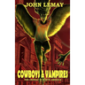 Cowboys & Vampires: The Undead in North America