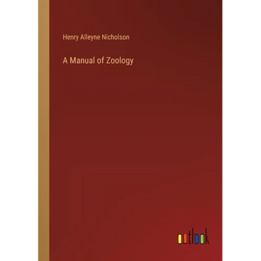 A Manual of Zoology