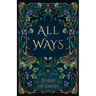 All Ways: To Win a Fae Heart