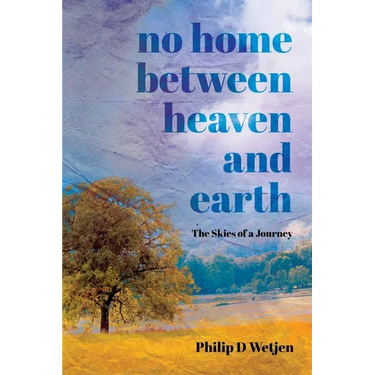 No Home Between Heaven and Earth: The Skies of a Journey
