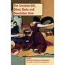 The Creative Gift, Dürer, Dada and Desolation Row, PB (vol3)