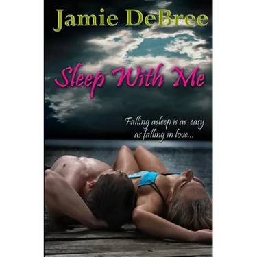Sleep With Me