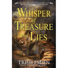 Whisper of Treasure and Lies