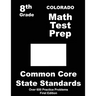 Colorado 8th Grade Math Test Prep: Common Core Learning Standards
