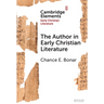 The Author in Early Christian Literature