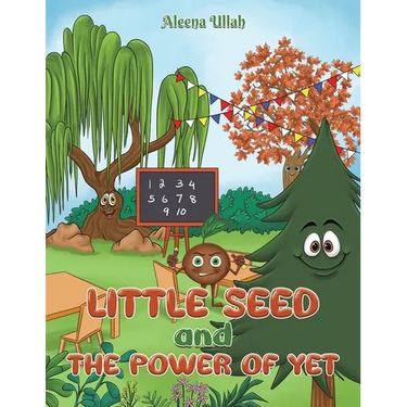 Little Seed and The Power of Yet