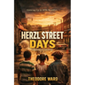 Herzl Street Days: A Brooklyn Memoir