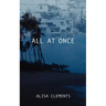 All at Once