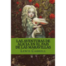 Las Aventuras de Alicia en el pais de las Maravillas